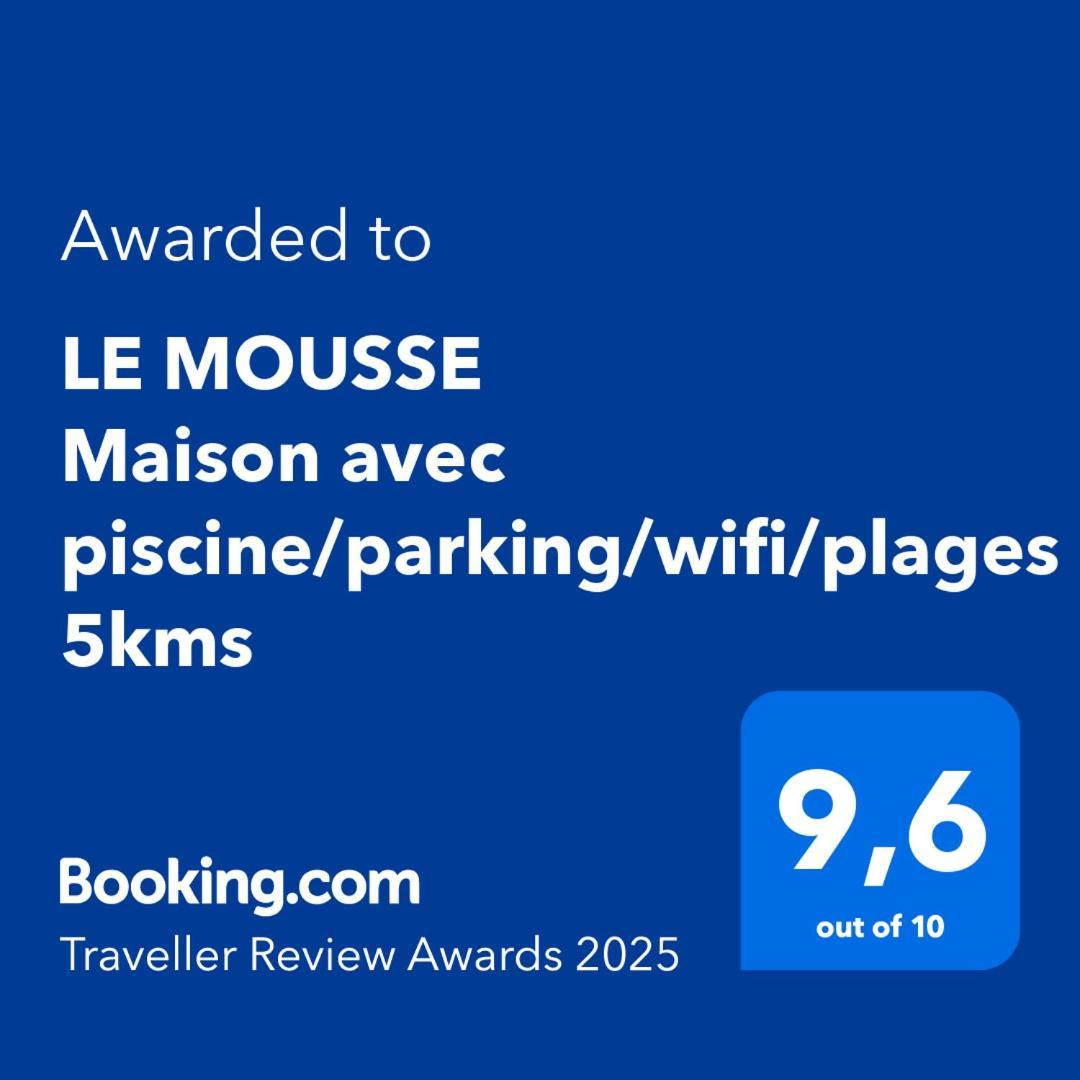Le Mousse Maison Avec Piscine/Parking/Wifi/Plages 5Kms レ・マトゥ エクステリア 写真